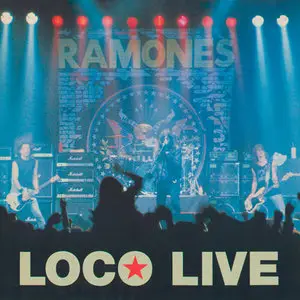 The Ramones - Loco Live (1991) ['Chrysalis' version] RESTORED