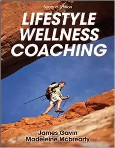 Lifestyle Wellness Coaching, 2nd Edition (repost)