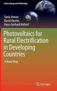 Photovoltaics for Rural Electrification in Developing Countries: A Roadmap