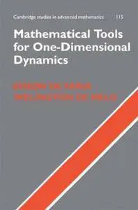 Mathematical Tools for One-Dimensional Dynamics