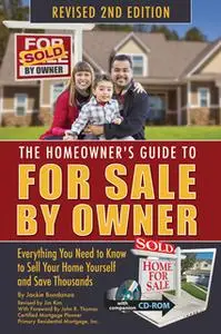 «The Homeowner's Guide to For Sale By Owner» by Jackie Bondanza
