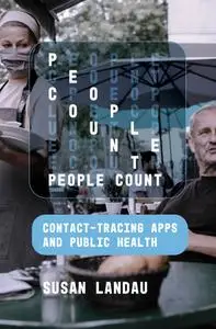 People Count: Contact-Tracing Apps and Public Health (The MIT Press)