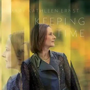 Mary Kathleen Ernst - Keeping Time (2014)