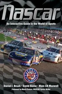 NASCAR: An Interactive Guide to the World of Sports (Sports by the Numbers)