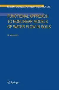 Functional Approach to Nonlinear Models of Water Flow in Soils (Repost)