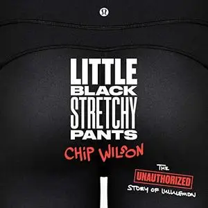 Little Black Stretchy Pants [Audiobook]