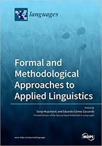 Formal and Methodological Approaches to Applied Linguistics