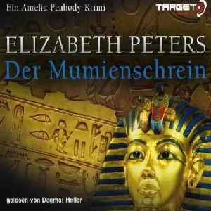 Elizabeth Peters - Der Mumienschrein