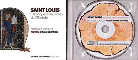 Ensemble Vocal Notre-Dame de Paris - Saint Louis: Chroniques et musiques du XIII siècle (2016) {Maîtrise Notre-Dame de Paris}