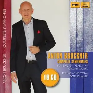 Gerd Schaller, Philharmonie Festiva - Anton Bruckner: Complete Symphonies [18CDs] (2017)