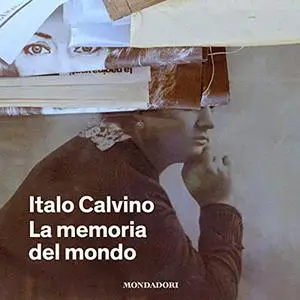 «La memoria del mondo» by Italo Calvino