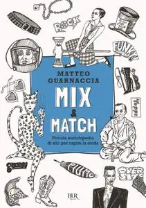 Matteo Guarnaccia - Mix & Match