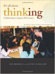 It's All About Thinking: Collaborating to Support All Learners