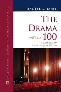 The Drama 100: A Ranking of the Greatest Plays of All Time (repost)
