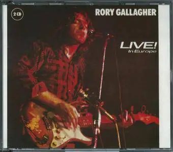 Rory Gallagher - Live! In Europe & Stage Struck (1989)