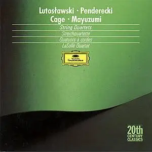 Lutoslawski, Penderecki, Cage & Mayuzumi - String Quartets (1988)