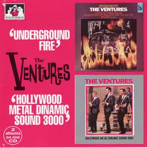 The Ventures - Underground Fire (1969) & Hollywood Dynamic Sounds 3000 (1981) [1996, 2 in 1, C5HCD 636]