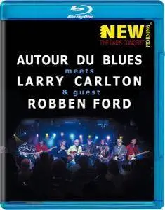 Larry Carlton & Robben Ford - Autour du Blues (2009) [Blu-ray]