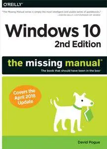 Windows 10: The Missing Manual: The book that should have been in the box, 2nd Edition