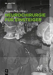 Weiterbildungshandbuch Neurochirurgie (German Edition)