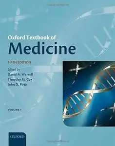 Oxford Textbook of Medicine (Warrell, Oxford Textbook of Medicine) Ed 5