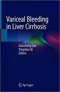 Variceal Bleeding in Liver Cirrhosis