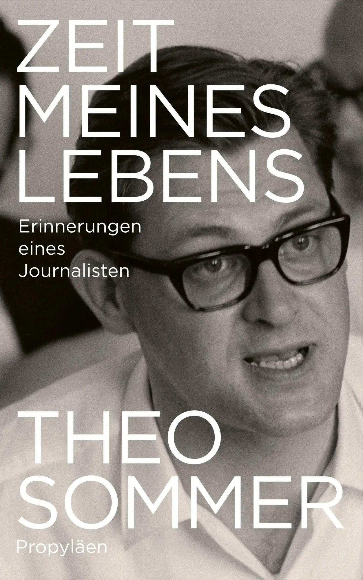 Theo Sommer - Zeit meines Lebens