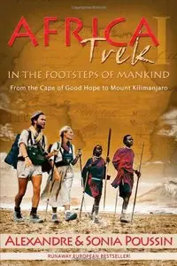 Africa Trek: From the Cape of Good Hope to Mount Kilimanjaro (Audiobook)
