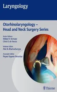 Laryngology (Otorhinolaryngology - Head and Neck Surgery) (Repost)