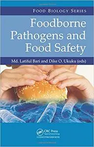 Foodborne Pathogens and Food Safety