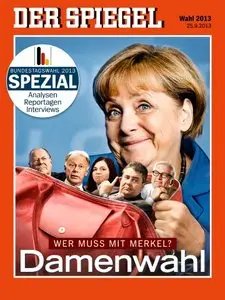 Der Spiegel Nachrichtenmagazin Sonderheft zur Bundestagswahl vom 25 September 2013