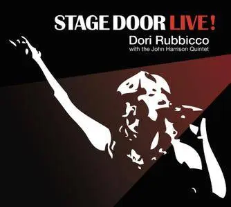 Dori Rubbicco with The John Harrison Quintet - Stage Door Live! (2018)
