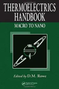 Thermoelectrics Handbook: Macro to Nano (Repost)