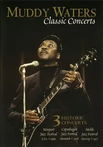 Muddy Waters - Legends Live (Classic Concert 1960, 68 & 77)