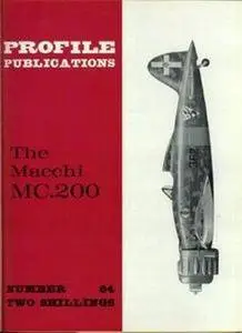 The Macchi MC.200 (Aircraft Profile Number 64) (Repost)