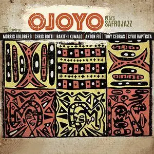Ojoyo - Ojoyo Plays Safrojazz (2021)