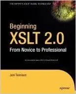 Beginning XSLT 2.0: From Novice to Professional (Repost)