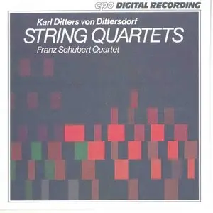 Karl Ditters von Dittersdorf - String Quartets & Quintets