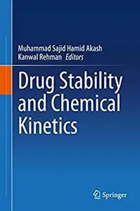 Drug Stability and Chemical Kinetics