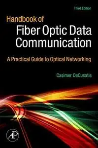 Handbook Fiber Optic Data Communication (Repost)