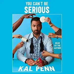 You Can't Be Serious [Audiobook] (Repost)