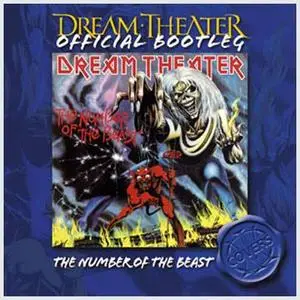 Dream Theater - The Number of the Beast - (Official_Bootleg) (2005)
