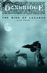 Donbridge: The Ring of Lazarus (Volume 1)