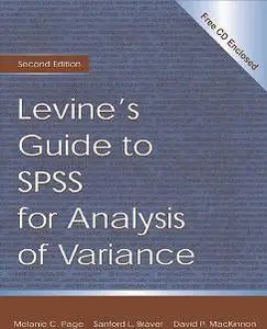 Levine's Guide to SPSS for Analysis of Variance