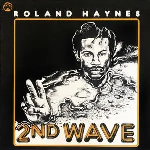 Roland Haynes - 2nd Wave (Remastered) (1975/2020) [Official Digital Download 24/96]