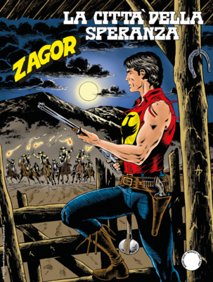 Zagor N.659 – La città della speranza (Giugno 2020)
