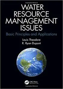 Water Resource Management Issues: Basic Principles and Applications