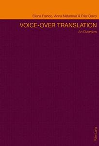 Voice-over Translation: An Overview