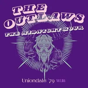 The Outlaws - The Midnight Hour (Live Uniondale 79) (2023)