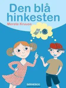 «Den blå hinkesten» by Merete Kruuse